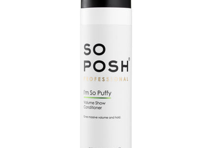 So Posh I'm So Puffy Conditioner – Volumizing Concentrate, Professional Formula, 250ml