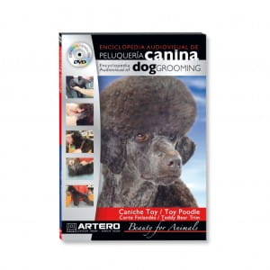 Artero Toy Poodle Grooming DVD – Teddy Bear Trim and Miniature Poodle Styling Guide