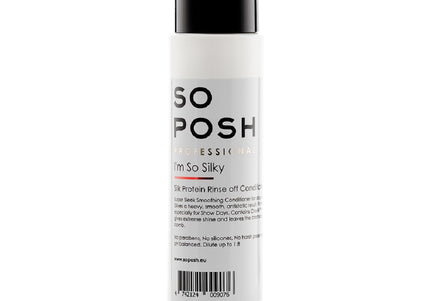 So Posh I'm So Silky Conditioner – Lightweight Formula, 1:8 Concentrate, 250ml, Enhances Long Show Coats